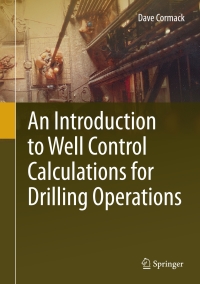 Cover image: An Introduction to Well Control Calculations for Drilling Operations 9783319631899