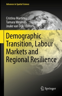 Cover image: Demographic Transition, Labour Markets and Regional Resilience 9783319631967