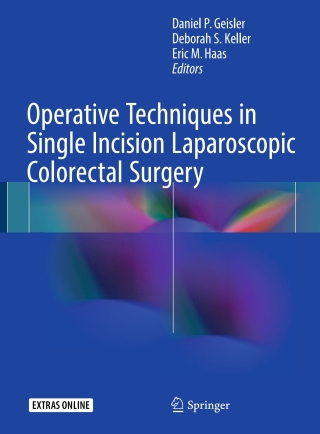 Cover image: Operative Techniques in Single Incision Laparoscopic Colorectal Surgery 9783319632025