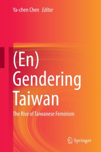 صورة الغلاف: (En)Gendering Taiwan 9783319632179