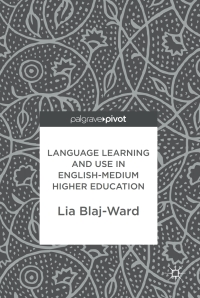 Titelbild: Language Learning and Use in English-Medium Higher Education 9783319632384