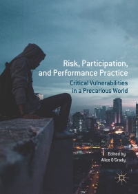 Cover image: Risk, Participation, and Performance Practice 9783319632414