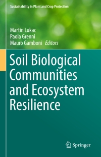 Immagine di copertina: Soil Biological Communities and Ecosystem Resilience 9783319633350
