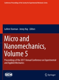 表紙画像: Micro and Nanomechanics, Volume 5 9783319634043