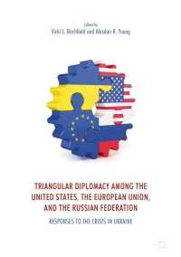 Immagine di copertina: Triangular Diplomacy among the United States, the European Union, and the Russian Federation 9783319634340