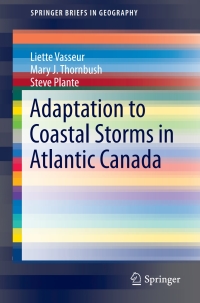 Imagen de portada: Adaptation to Coastal Storms in Atlantic Canada 9783319634913