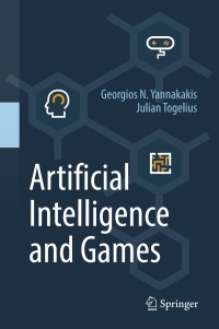 Cover image: Artificial Intelligence and Games 9783319635187