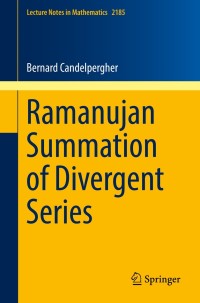 Titelbild: Ramanujan Summation of Divergent Series 9783319636290