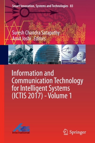 Cover image: Information and Communication Technology for Intelligent Systems (ICTIS 2017) - Volume 1 9783319636726