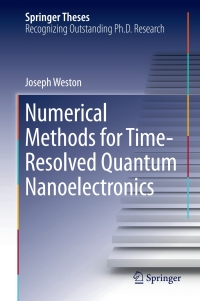 Immagine di copertina: Numerical Methods for Time-Resolved Quantum Nanoelectronics 9783319636900