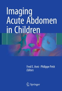 Cover image: Imaging Acute Abdomen in Children 9783319636993