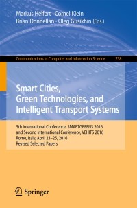 Imagen de portada: Smart Cities, Green Technologies, and Intelligent Transport Systems 9783319637112