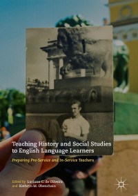 Titelbild: Teaching History and Social Studies to English Language Learners 9783319637358