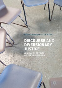 Cover image: Discourse and Diversionary Justice 9783319637624