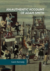 Cover image: An Authentic Account of Adam Smith 9783319638010
