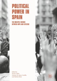 Omslagafbeelding: Political Power in Spain 9783319638256