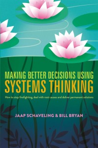 表紙画像: Making Better Decisions Using Systems Thinking 9783319638799