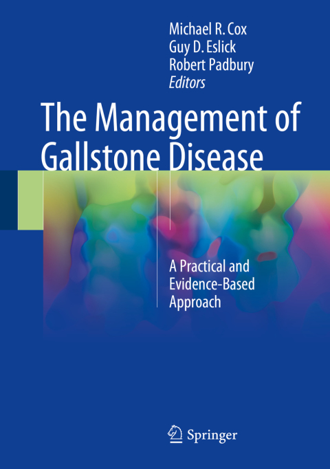 The Management of Gallstone Disease: A Practical and Evidence-Based Approach - FULL INSTANT DOWNLOAD | PDF DOCX EPUB