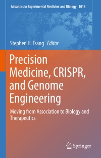 Cover image: Precision Medicine, CRISPR, and Genome Engineering 9783319639031