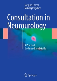 صورة الغلاف: Consultation in Neurourology 9783319639093