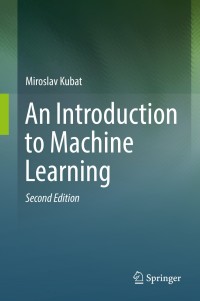 Imagen de portada: An Introduction to Machine Learning 2nd edition 9783319639123