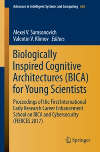 Cover image: Biologically Inspired Cognitive Architectures (BICA) for Young Scientists 9783319639390