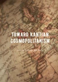 صورة الغلاف: Toward Kantian Cosmopolitanism 9783319639871