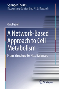 Titelbild: A Network-Based Approach to Cell Metabolism 9783319639994