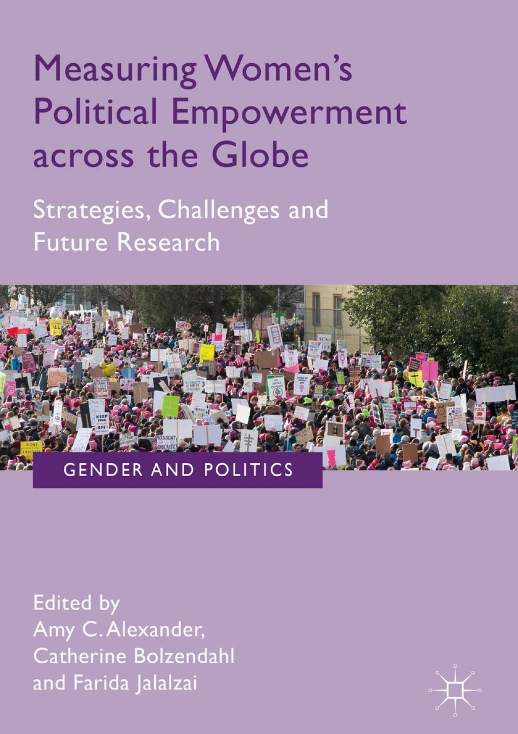 Measuring Women’s Political Empowerment across the Globe Strategies, Challenges and Future Research