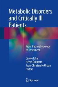 Titelbild: Metabolic Disorders and Critically Ill Patients 9783319640082