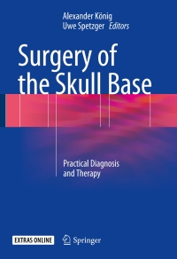 Titelbild: Surgery of the Skull Base 9783319640174