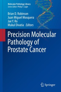 Imagen de portada: Precision Molecular Pathology of Prostate Cancer 9783319640945