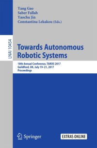 表紙画像: Towards Autonomous Robotic Systems 9783319641065
