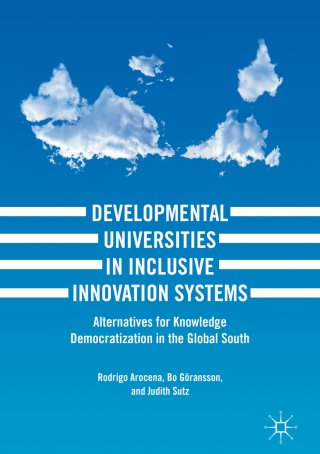 Cover image: Developmental Universities in Inclusive Innovation Systems 9783319641515