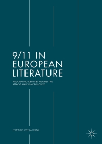 表紙画像: 9/11 in European Literature 9783319642086