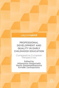 Cover image: Professional Development and Quality in Early Childhood Education 9783319642116