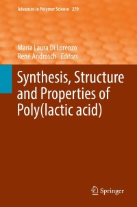 Cover image: Synthesis, Structure and Properties of Poly(lactic acid) 9783319642291