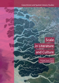 صورة الغلاف: Scale in Literature and Culture 9783319642413