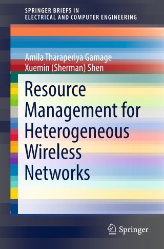 Omslagafbeelding: Resource Management for Heterogeneous Wireless Networks 9783319642673