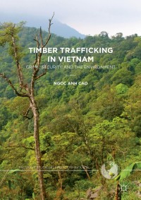 Omslagafbeelding: Timber Trafficking in Vietnam 9783319642796