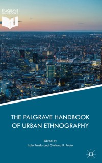 Cover image: The Palgrave Handbook of Urban Ethnography 9783319642888