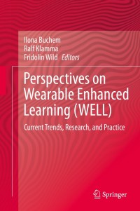 Cover image: Perspectives on Wearable Enhanced Learning (WELL) 9783319643007