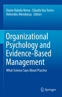 表紙画像: Organizational Psychology and Evidence-Based Management 9783319643038