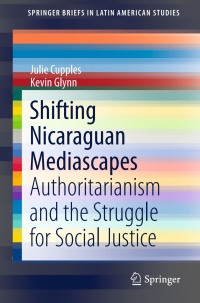 Titelbild: Shifting Nicaraguan Mediascapes 9783319643182