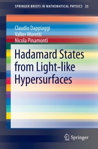 Immagine di copertina: Hadamard States from Light-like Hypersurfaces 9783319643427