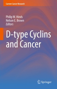 表紙画像: D-type Cyclins and Cancer 9783319644493