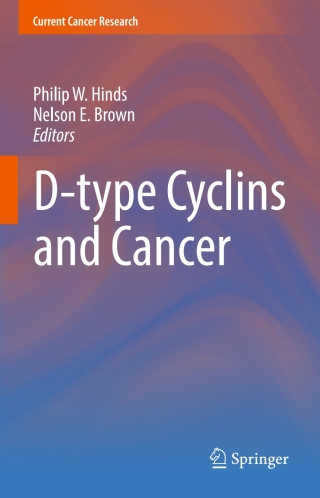 Cover image: D-type Cyclins and Cancer 9783319644493