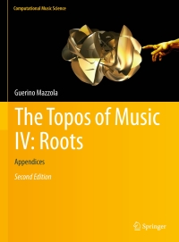 Cover image: The Topos of Music IV: Roots 2nd edition 9783319644943