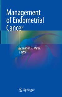 Cover image: Management of Endometrial Cancer 9783319645124