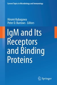 Titelbild: IgM and Its Receptors and Binding Proteins 9783319645247